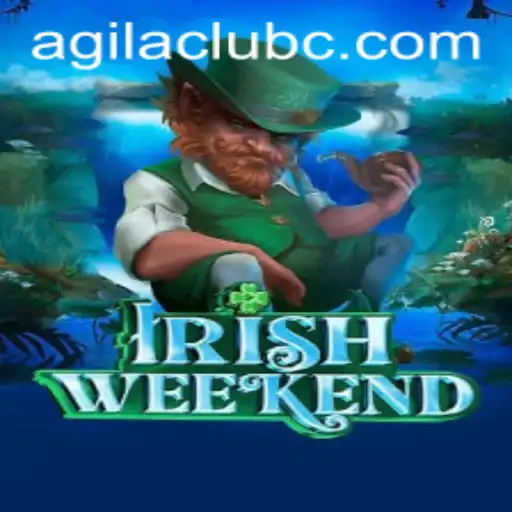 Discovering IrishWeekend: An Exploration of AgilaClub's Latest Game