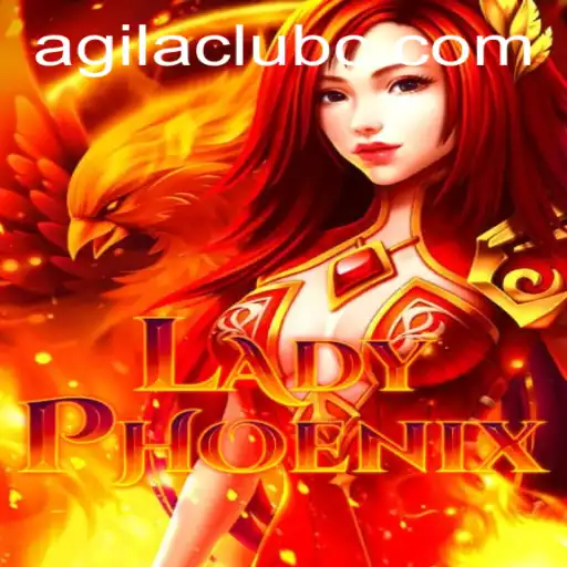 Explore LadyPhoenix: The Enchanting Game of AgilaClub