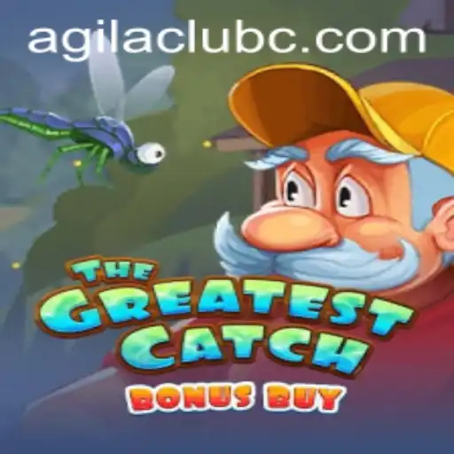 TheGreatestCatchBonusBuy: Dive into AgilaClub's Exciting New Game